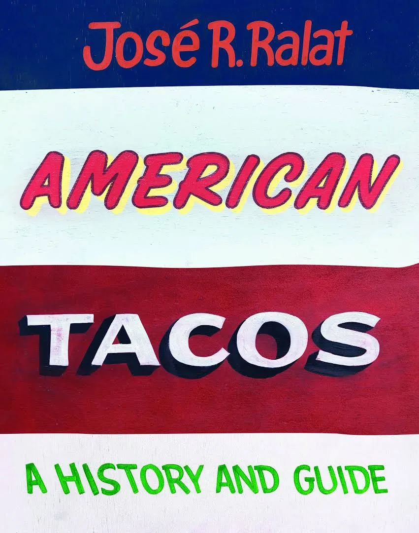 American Tacos: A History and Guide